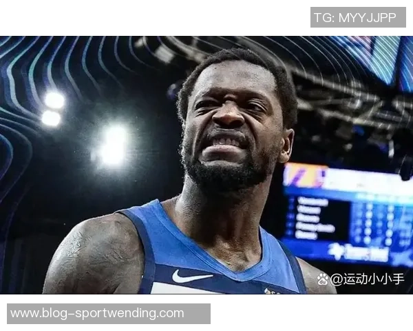 兰德尔表现出色13投7中砍下19分7篮板三分球命中率高达75